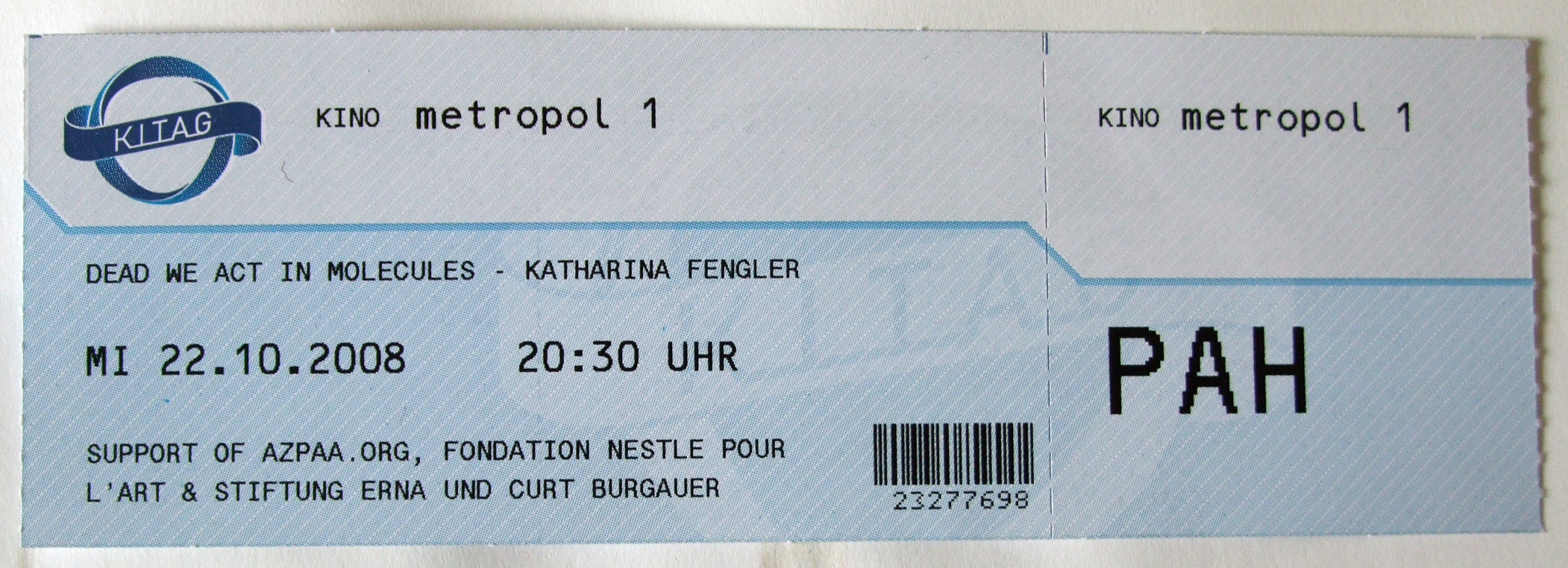 cinema ticket for Dead We Act In Molecules by Katharina Fengler